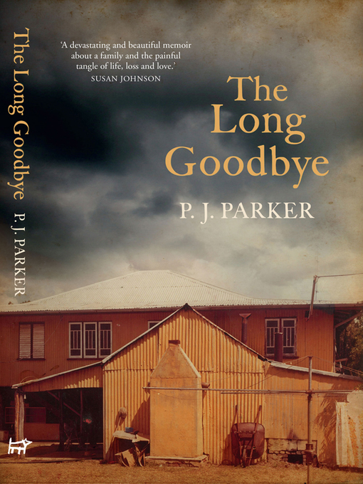 Title details for The Long Goodbye by P. J. Parker - Available